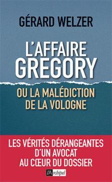 CVT_Laffaire-Gregory-ou-La-malediction-de-la-Vologne_7651